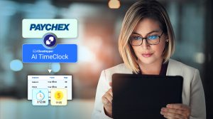 Reduzca Costos Sin Comprometer la Calidad: Reloj Checador Asequible Sin Hardware para Usuarios de Paychex Payroll